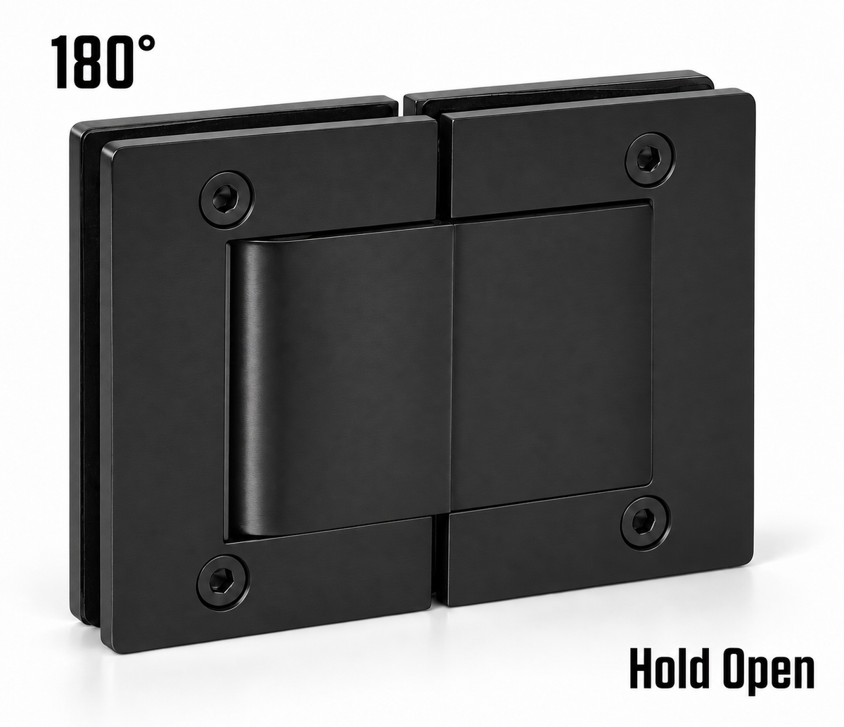 180° Glass-to-Glass – Hold Open